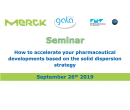 Seminar - solid dispersion in pharmaceutical developments - 26th September 2019